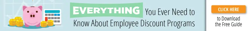 Learn everything you need to know about employee discount programs by downloading ebook